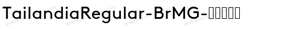 TailandiaRegular-BrMG字体转换