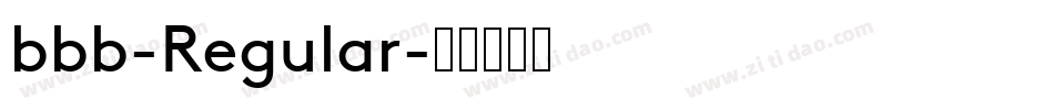 bbb-Regular字体转换