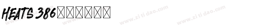 HEATS386字体转换