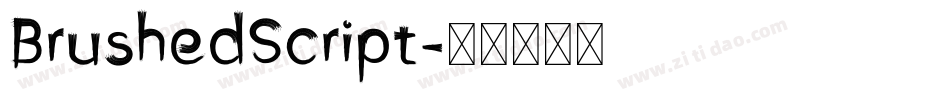 BrushedScript字体转换