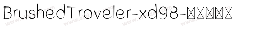 BrushedTraveler-xd98字体转换