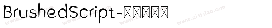 BrushedScript字体转换