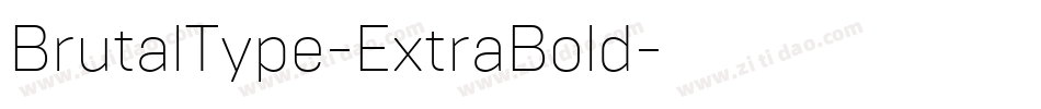 BrutalType-ExtraBold字体转换