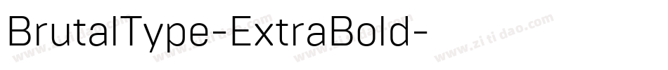 BrutalType-ExtraBold字体转换