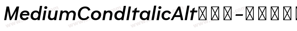 MediumCondItalicAlt转换器字体转换