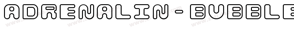 Adrenalin-BubbleOutline字体转换