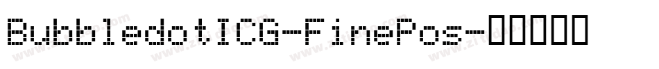 BubbledotICG-FinePos字体转换