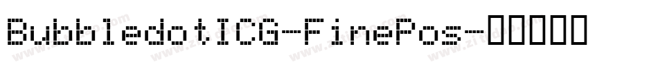 BubbledotICG-FinePos字体转换