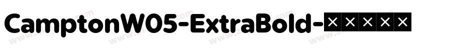 CamptonW05-ExtraBold字体转换