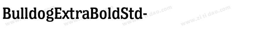 BulldogExtraBoldStd字体转换