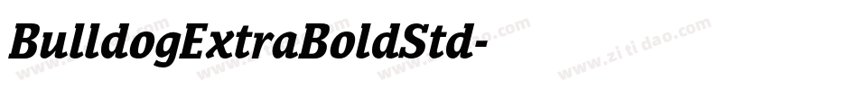 BulldogExtraBoldStd字体转换