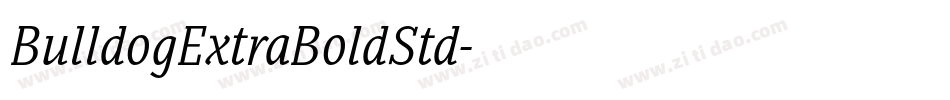 BulldogExtraBoldStd字体转换