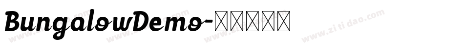 BungalowDemo字体转换
