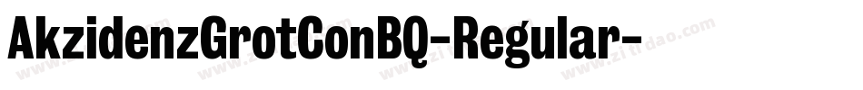 AkzidenzGrotConBQ-Regular字体转换