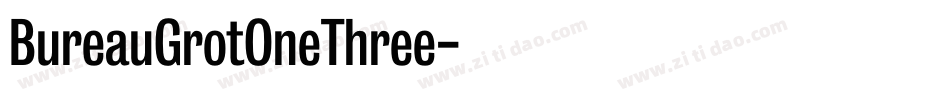 BureauGrotOneThree字体转换