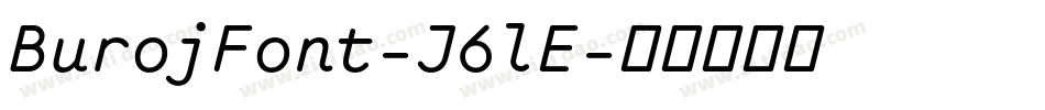 BurojFont-J6lE字体转换