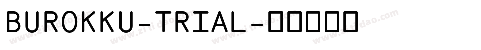 BUROKKU-TRIAL字体转换