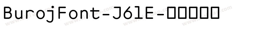 BurojFont-J6lE字体转换