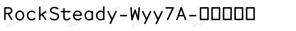 RockSteady-Wyy7A字体转换