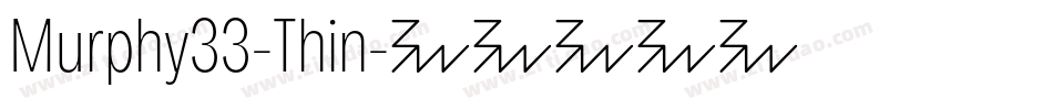 Murphy33-Thin字体转换