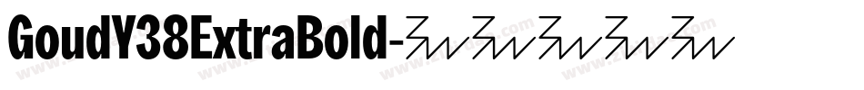 GoudY38ExtraBold字体转换