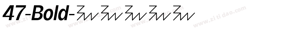 47-Bold字体转换