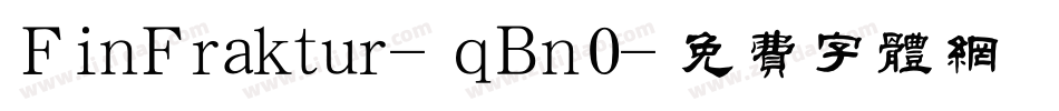 FinFraktur-qBn0字体转换