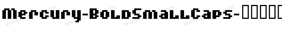 Mercury-BoldSmallCaps字体转换