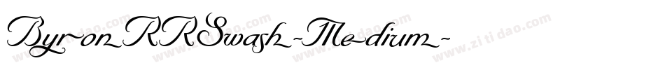 ByronRRSwash-Medium字体转换 ByronRRSwash-Medium字体转换