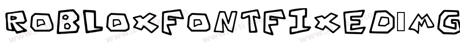 RobloxFontFixed-mGwP字体转换