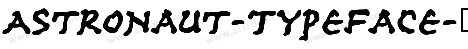 Astronaut-Typeface字体转换 Astronaut-Typeface字体转换