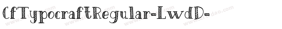 CfTypocraftRegular-LwdD字体转换