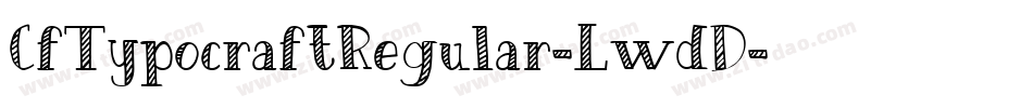 CfTypocraftRegular-LwdD字体转换