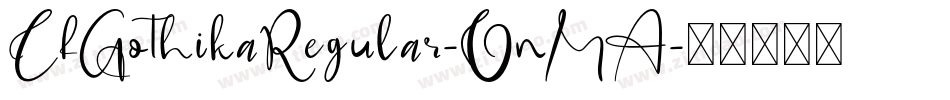 CfGothikaRegular-OnMA字体转换