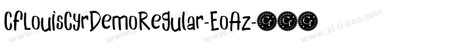 CfLouisCyrDemoRegular-EoAz字体转换