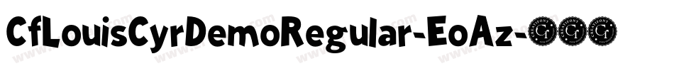 CfLouisCyrDemoRegular-EoAz字体转换