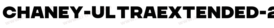 CHANEY-UltraExtended-2字体转换