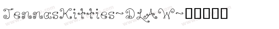 JennasKitties-DLAW字体转换