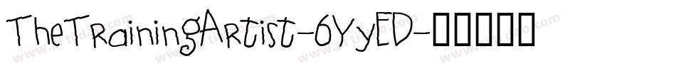 TheTrainingArtist-6YyED字体转换