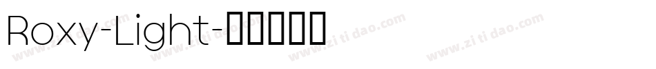 Roxy-Light字体转换