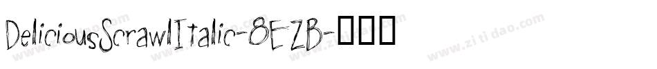 DeliciousScrawlItalic-8EZB字体转换