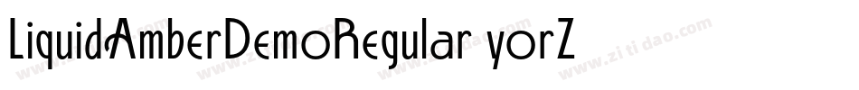 LiquidAmberDemoRegular-yorZ字体转换