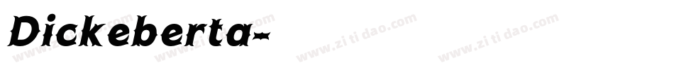 Dickeberta字体转换