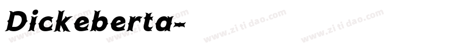 Dickeberta字体转换
