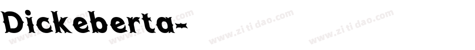Dickeberta字体转换