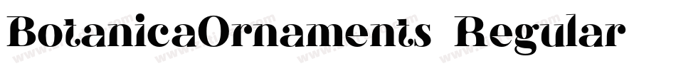 BotanicaOrnaments-Regular字体转换 BotanicaOrnaments-Regular字体转换