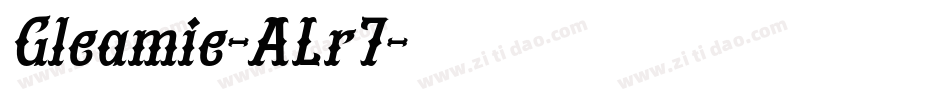 Gleamie-ALr7字体转换