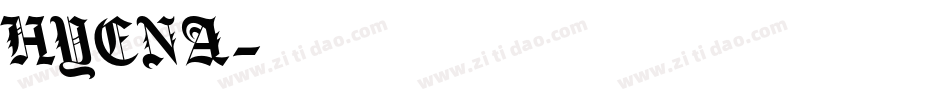 HYENA字体转换