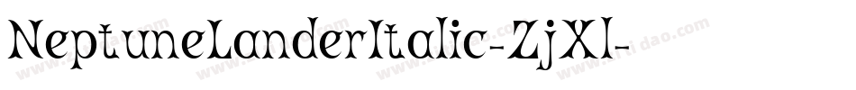 NeptuneLanderItalic-ZjXl字体转换