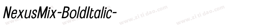 NexusMix-BoldItalic字体转换